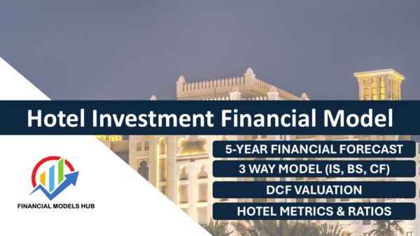 Hotel Investment Financial Model