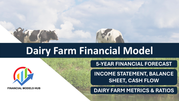 Dairy Farm Financial Model