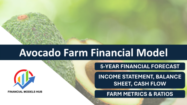 Avocado Farm Financial Model