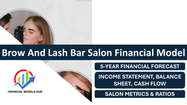 Brow and Lash Bar Financial Model