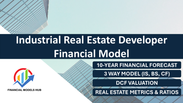 Industrial Real Estate Financial Model