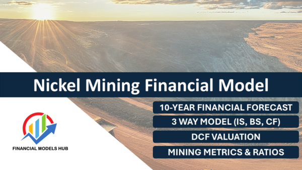 Nickel Mining Financial Model